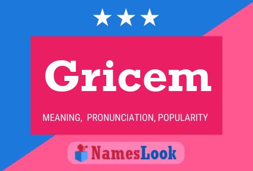 Gricem Name Poster