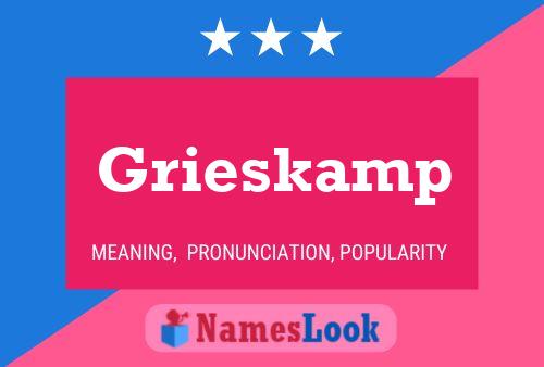 Grieskamp Name Poster