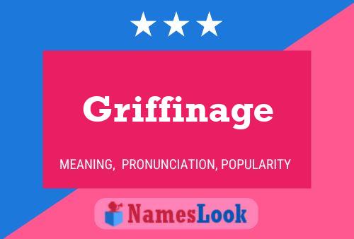 Griffinage Name Poster