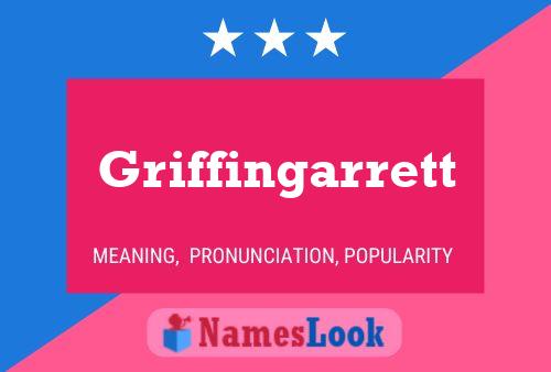 Griffingarrett Name Poster