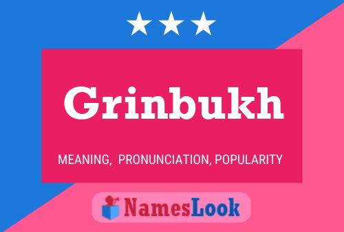 Grinbukh Name Poster