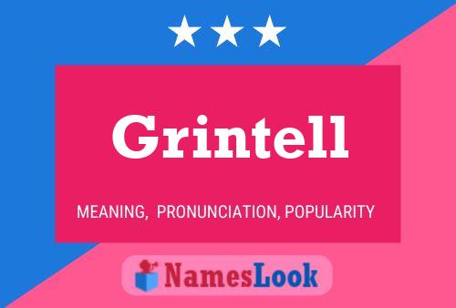 Grintell Name Poster