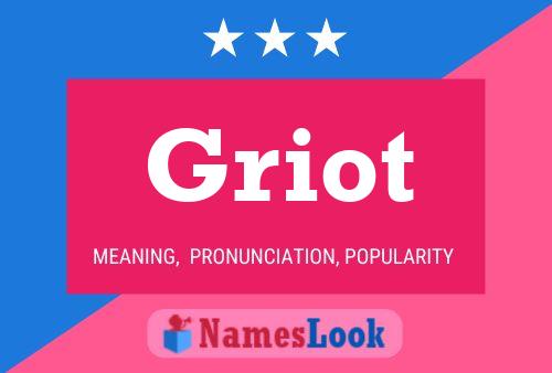 Griot Name Poster