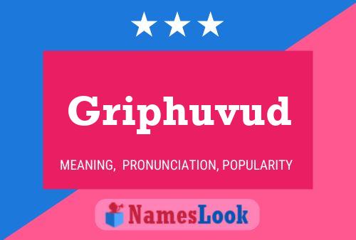 Griphuvud Name Poster