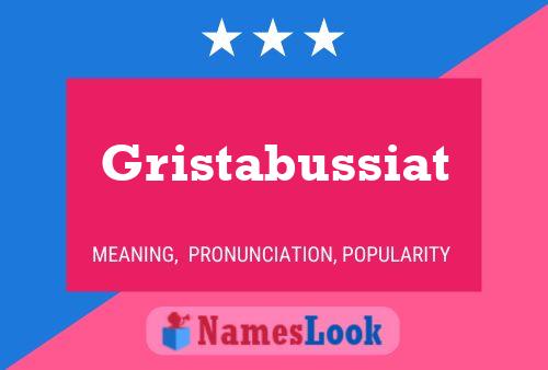 Gristabussiat Name Poster