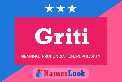 Griti Name Poster