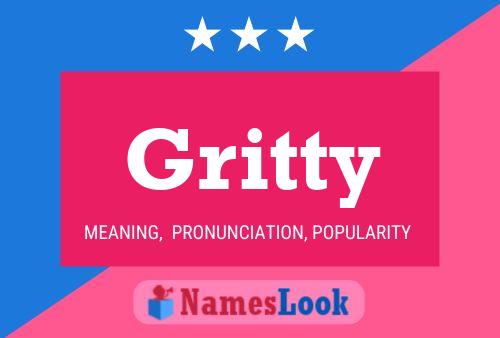 Gritty Name Poster