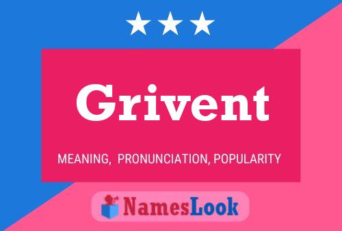 Grivent Name Poster