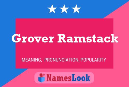 Grover Ramstack Name Poster