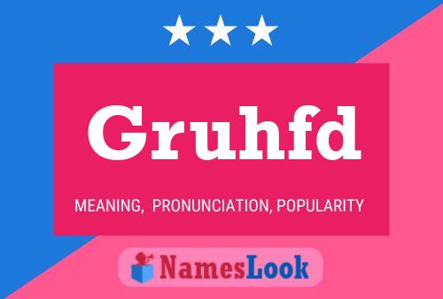 Gruhfd Name Poster