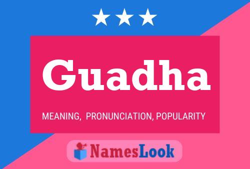 Guadha Name Poster