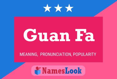 Guan Fa Name Poster