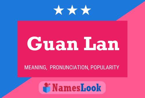 Guan Lan Name Poster