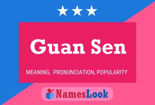 Guan Sen Name Poster