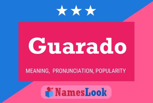 Guarado Name Poster