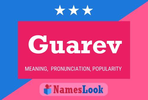 Guarev Name Poster