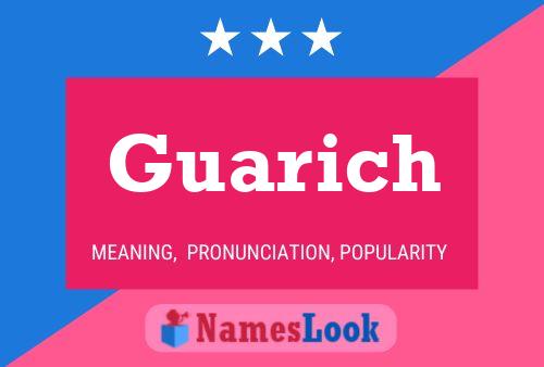 Guarich Name Poster