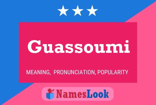 Guassoumi Name Poster