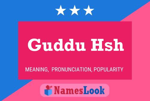 Guddu Hsh Name Poster