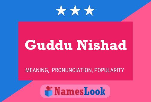 Guddu Nishad Name Poster