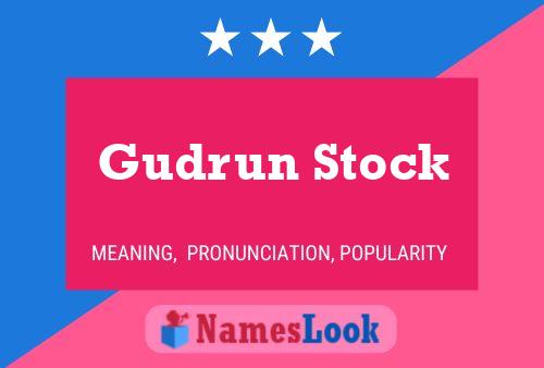 Gudrun Stock Name Poster