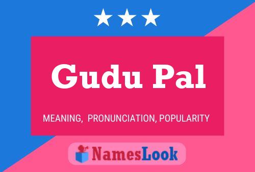 Gudu Pal Name Poster