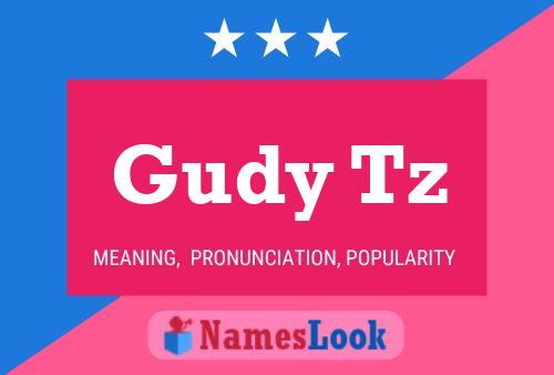 Gudy Tz Name Poster