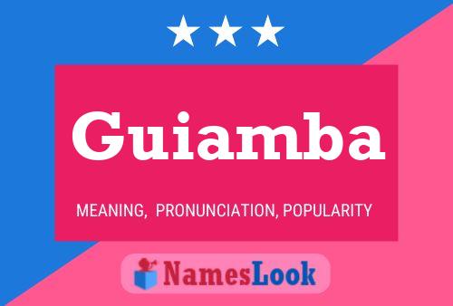 Guiamba Name Poster