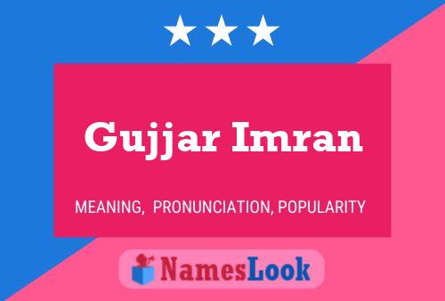 Gujjar Imran Name Poster