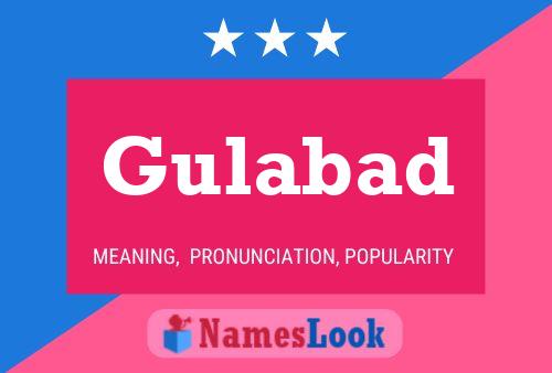 Gulabad Name Poster