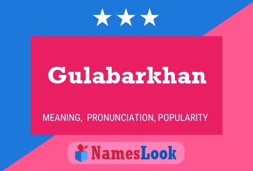 Gulabarkhan Name Poster