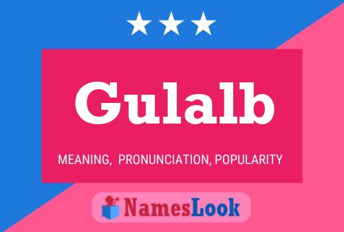 Gulalb Name Poster