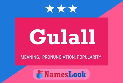 Gulall Name Poster