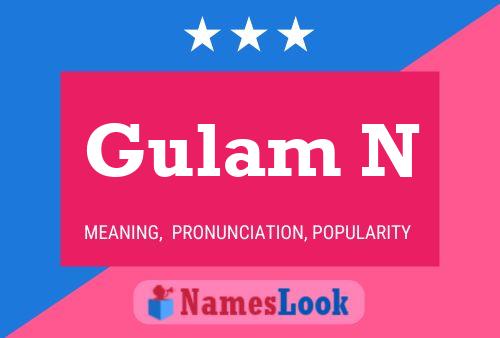 Gulam N Name Poster