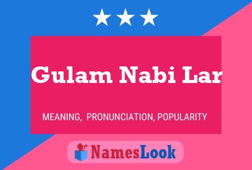 Gulam Nabi Lar Name Poster