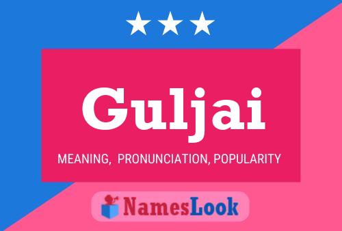 Guljai Name Poster