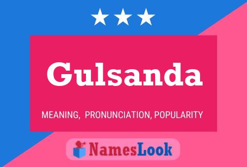 Gulsanda Name Poster