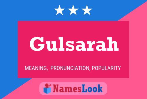 Gulsarah Name Poster