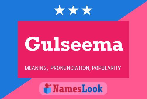 Gulseema Name Poster