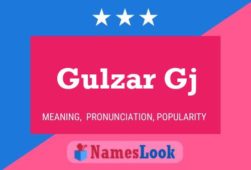 Gulzar Gj Name Poster