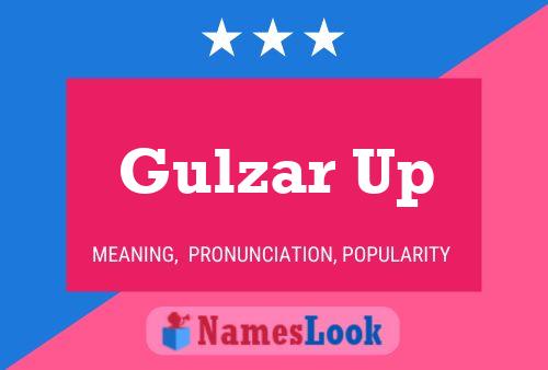 Gulzar Up Name Poster