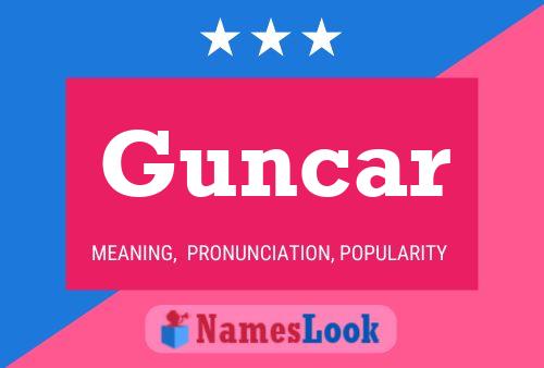 Guncar Name Poster