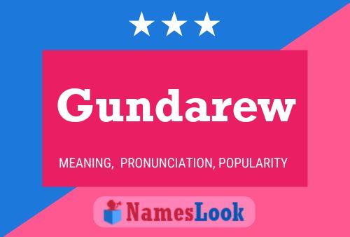 Gundarew Name Poster