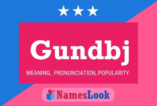 Gundbj Name Poster