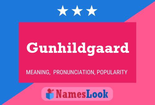 Gunhildgaard Name Poster