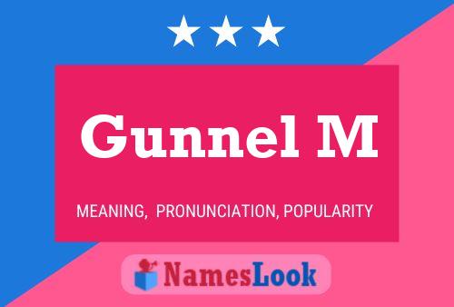 Gunnel M Name Poster