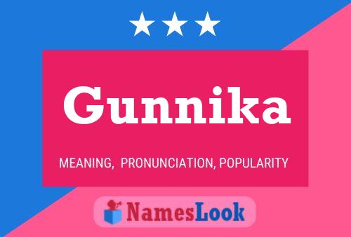 Gunnika Name Poster