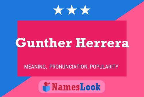 Gunther Herrera Name Poster