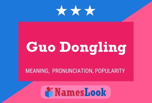 Guo Dongling Name Poster