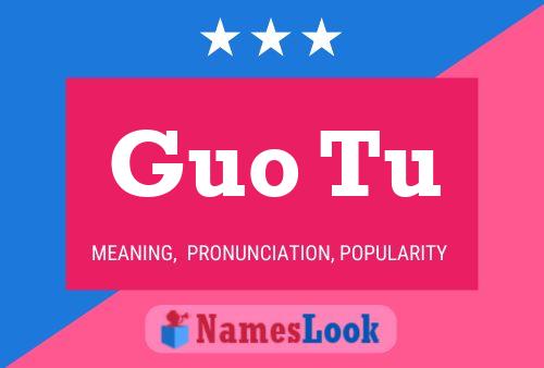 Guo Tu Name Poster